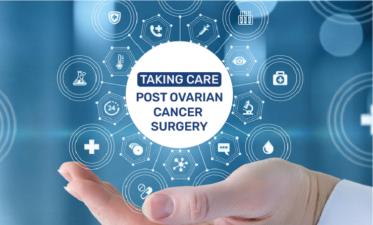 Taking care post ovarian cancer surgery | Dr. Shona Nag